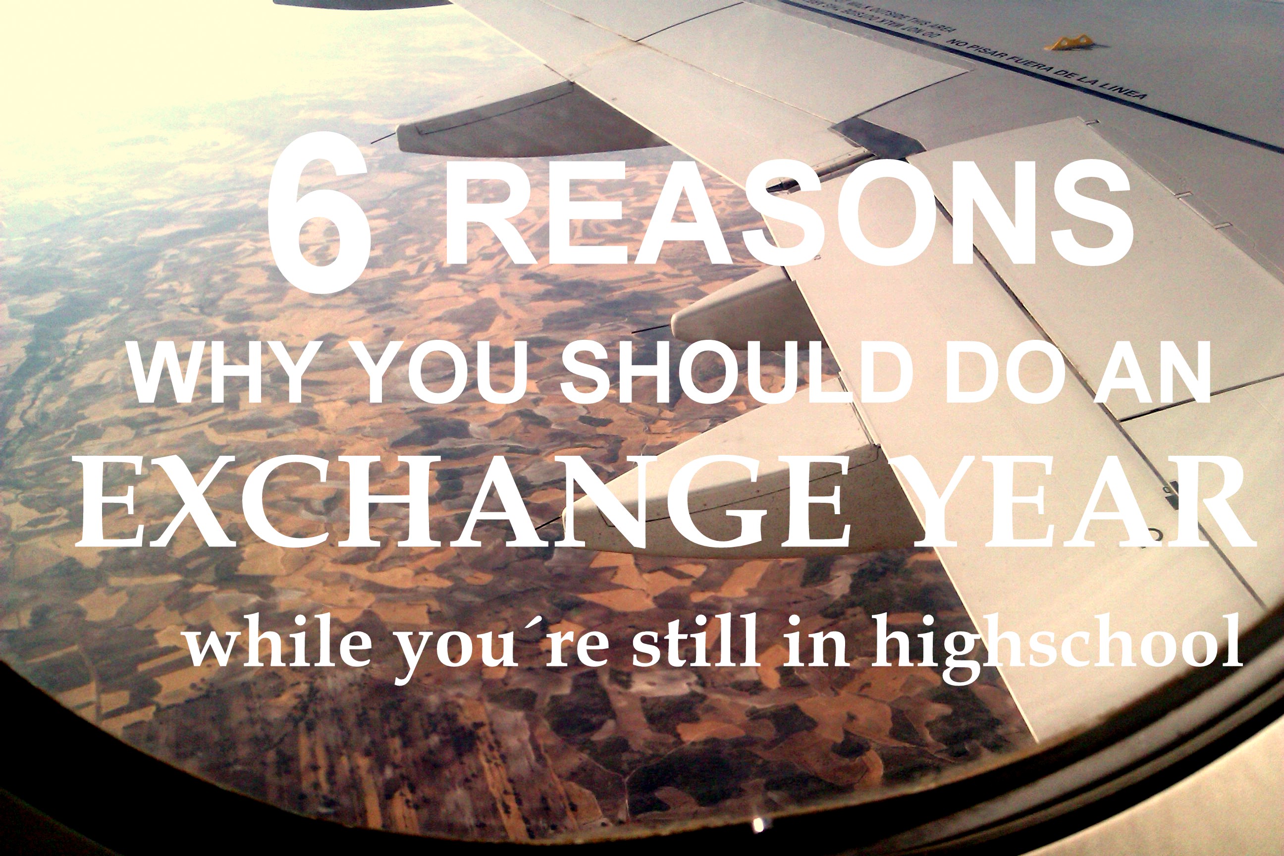 6 reasons why you should do an exchange year when you are still in highschool